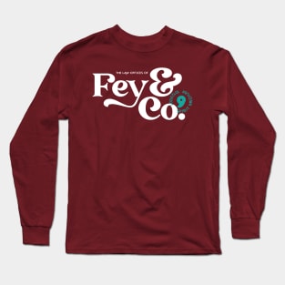 Fey & Co. Law Offices Long Sleeve T-Shirt